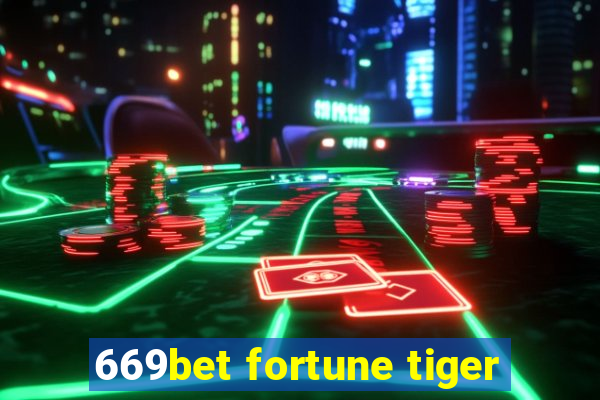 669bet fortune tiger